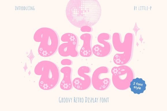 A Review of Daisy Disco: A Groovy Display Font