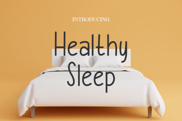 Healthy Sleep: A Cozy Handwritten Font for Digital Design