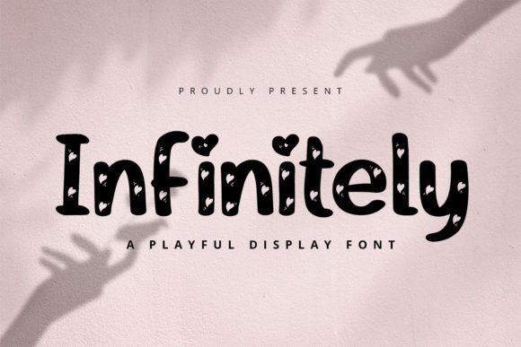 Infinitely: A Playful Font for Editorial Romance