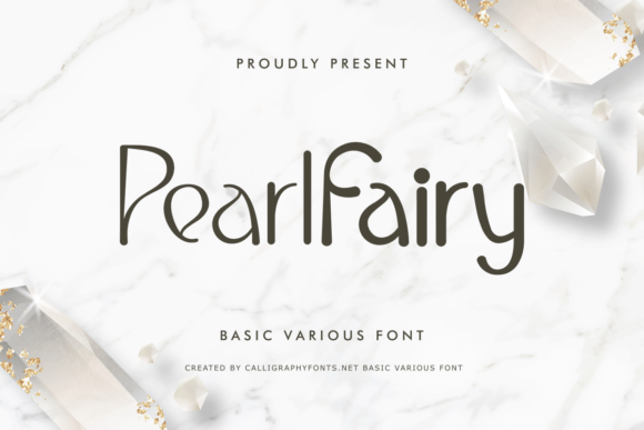 Pearl Fairy: A Unique Display Font for Artistic Branding