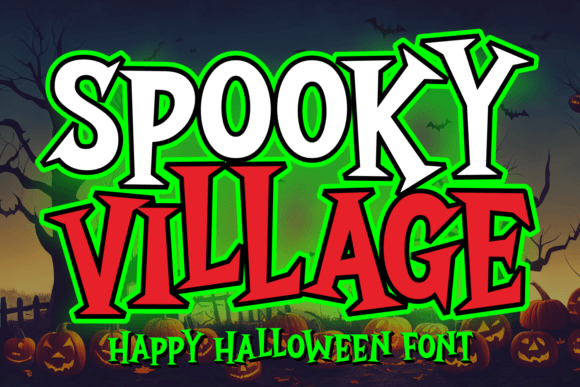 Spooky Village Font for Your Most Dramatic Campaigns