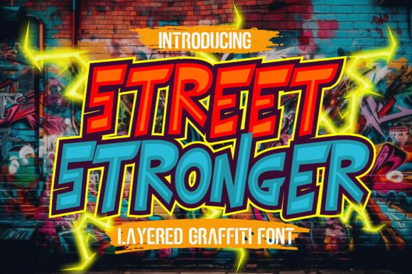 Street Stronger Font: A Graffiti Font Review for Campaign Creators