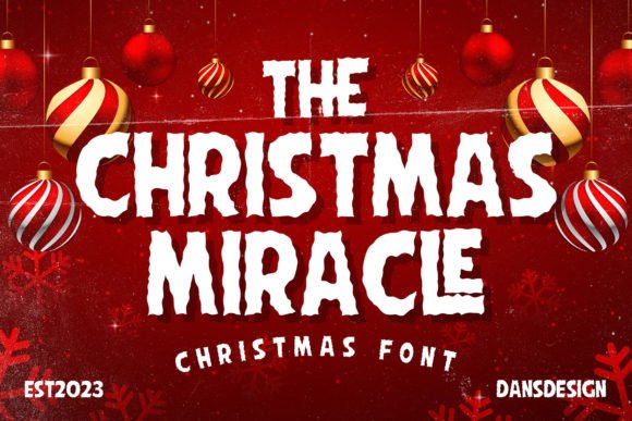 The Christmas Miracle: A Font for Warm, Joyful Branding